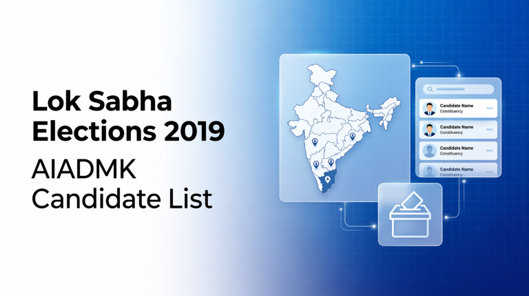 Lok Sabha Elections 2019 AIADMK Candidate List
