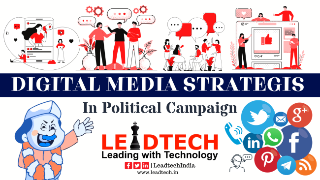 Digital Media Strategies in Political Campaign