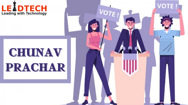 chunav-prachar-role-to-win-political-election-leadtech