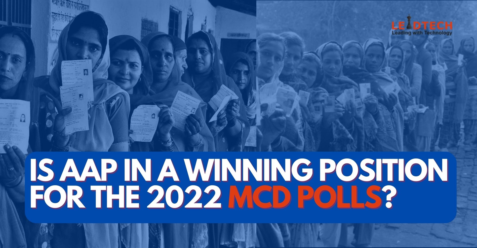 IS AAP IN A WINNING POSITION FOR THE 2022 MCD POLLS
