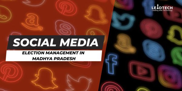 Social Media Election Management in Madhya Pradesh