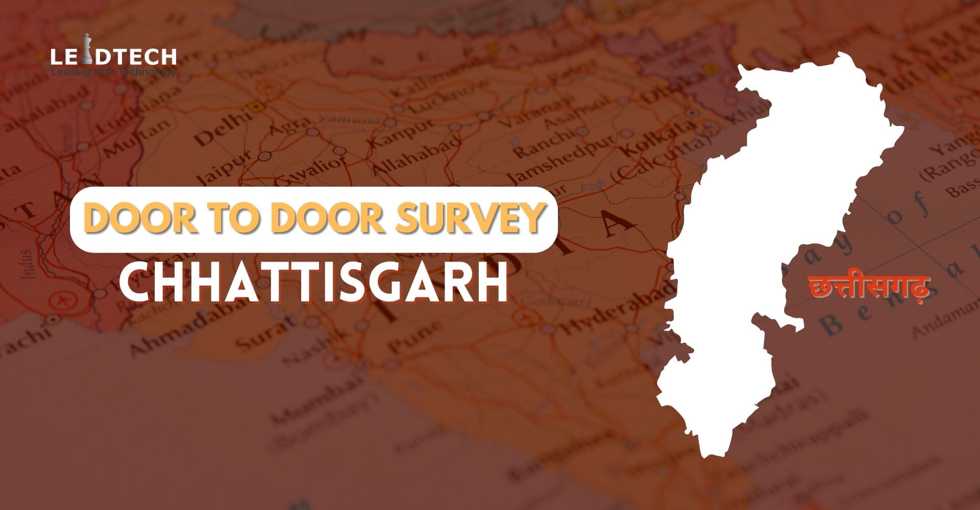 Door to Door Survey Chhattisgarh Election - LEADTECH
