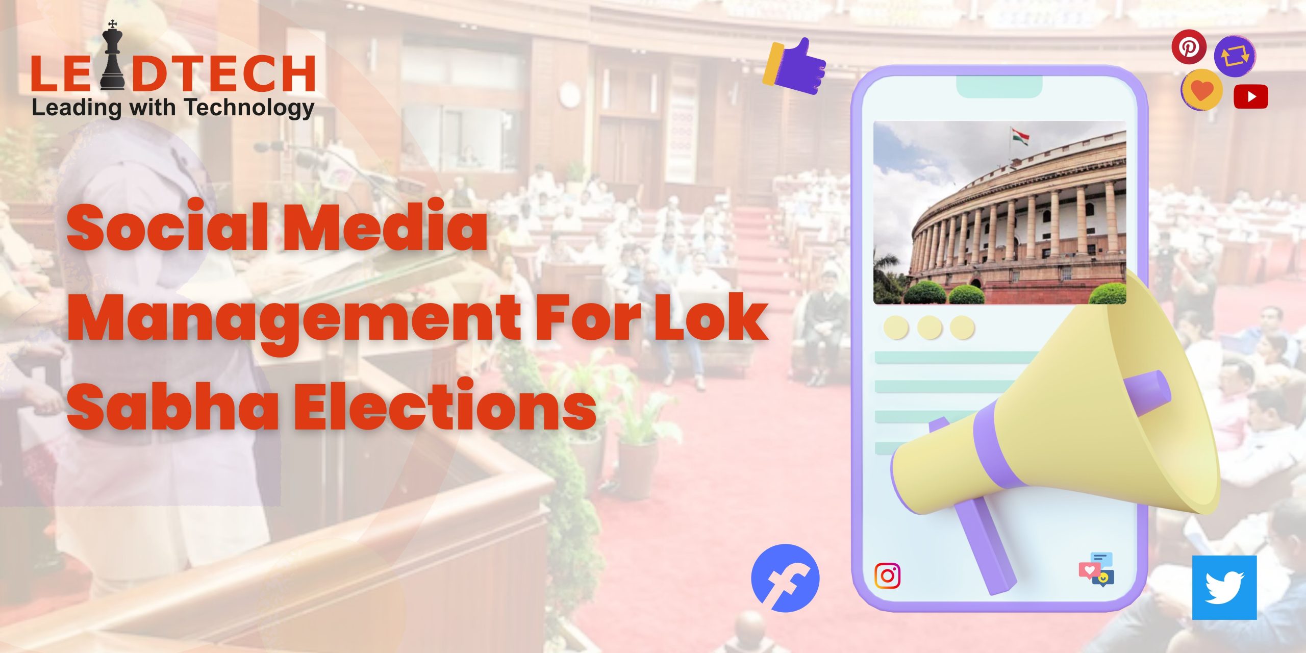 Social Media Management for Lok Sabha Elections
