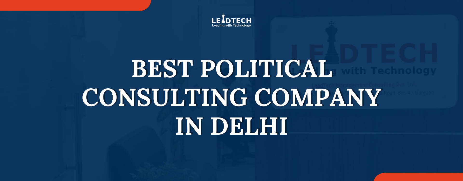 Best Political Consulting Company in Delhi