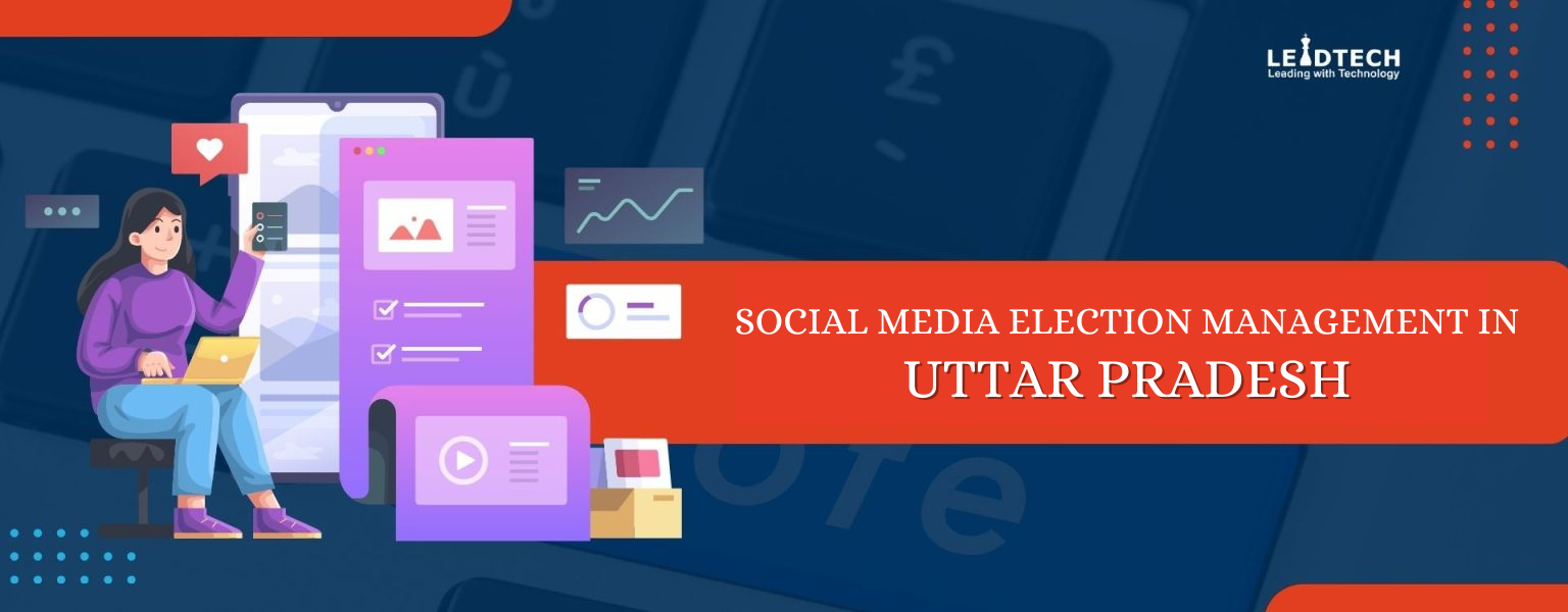 Social Media Election Management in UP