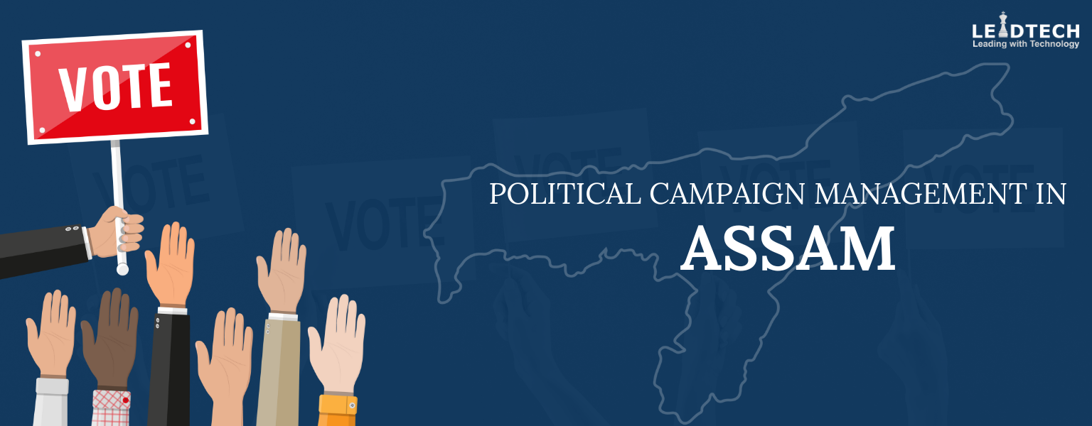 Political Campaign Management in Assam