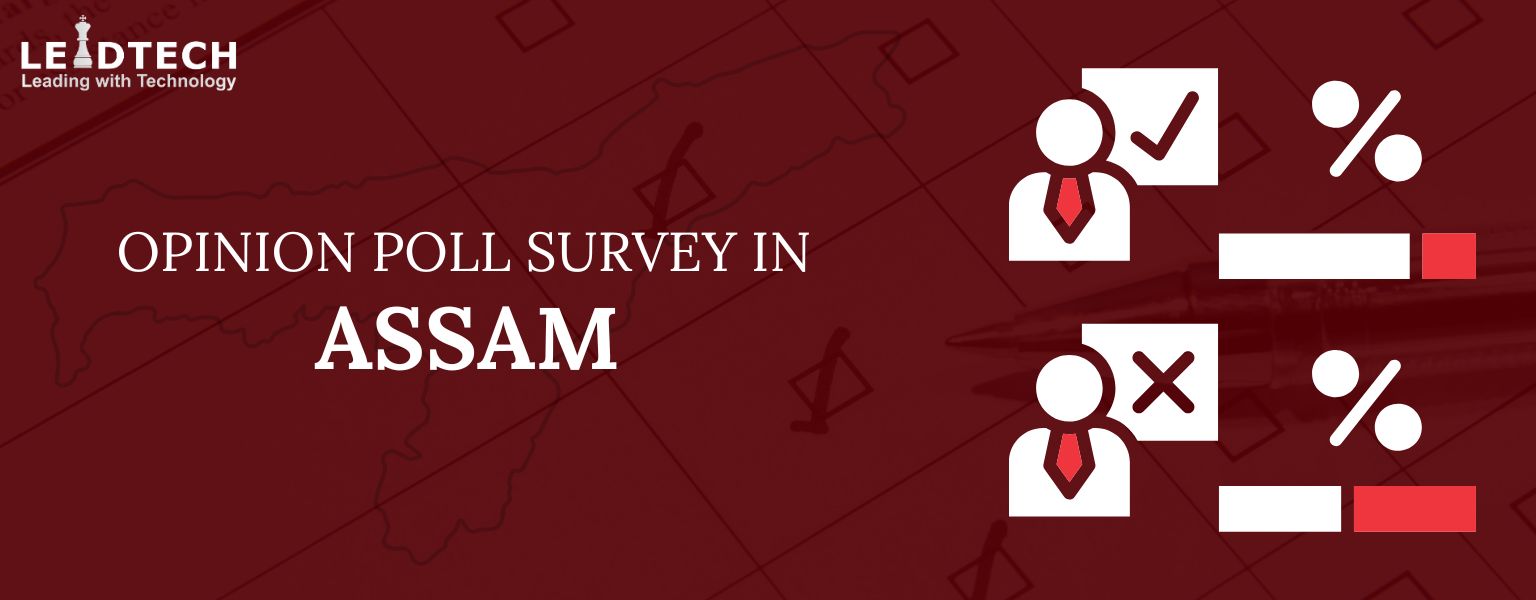 Opinion Poll Survey in Assam