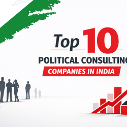 Top 10 Political Consulting Companies in India